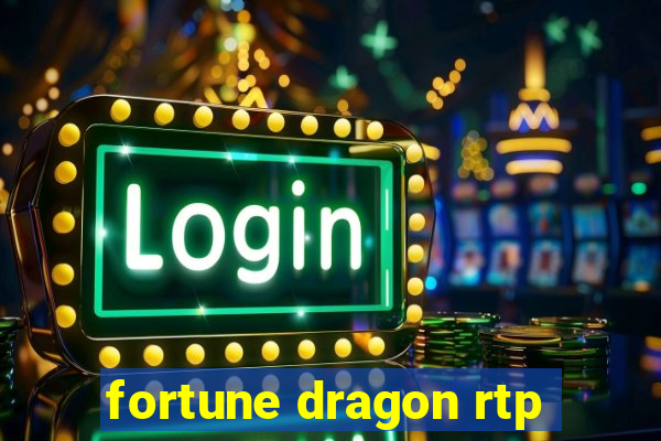 fortune dragon rtp